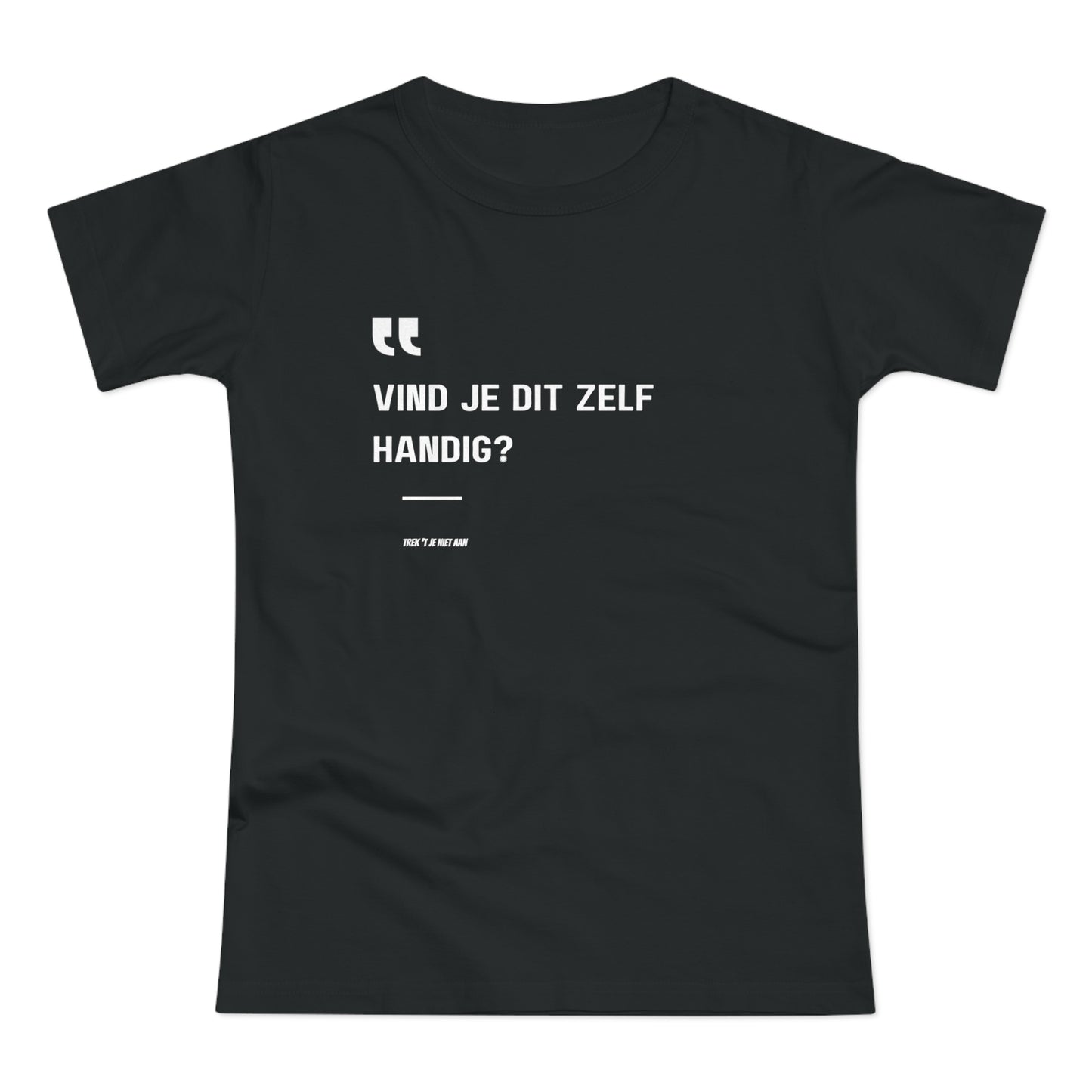 Vind Je Dit Zelf Handig?