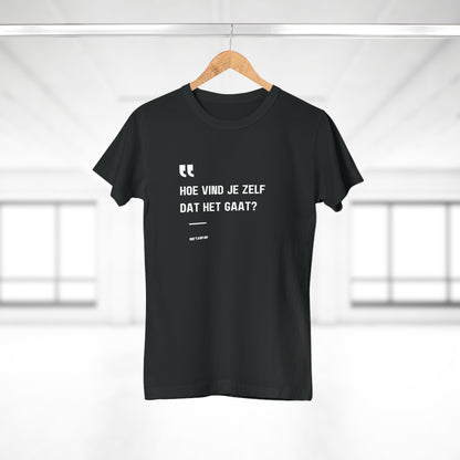 Hoe Vind Je Zelf Dat Het Gaat?